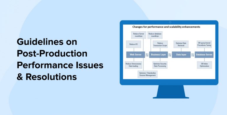 Guidelines on Post-Production Performance Issues & Resolutions