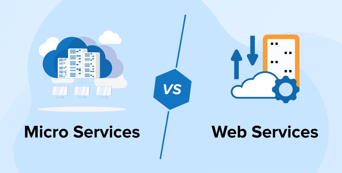 THE DIFFERENCE BETWEEN WEB SERVICES AND MICROSERVICES