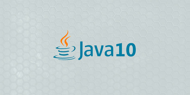 Top Java 10 Features Top Java 10 Features