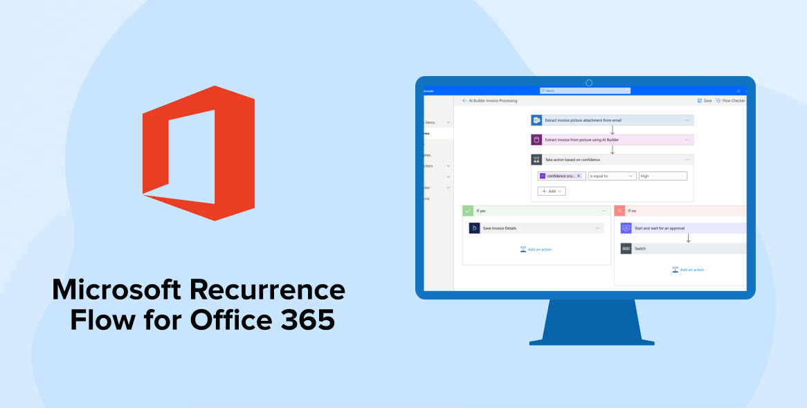 Microsoft Recurrence Flow for Office 365