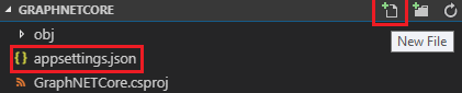 Create a file having name as appsettings.json
