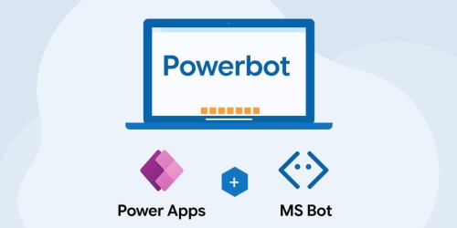 PowerApps + Microsoft Bots = PowerBot 