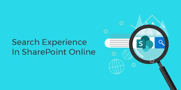 Search Experience in SharePoint Online Search Experience in SharePoint Online