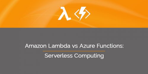AWS Lambda vs Azure Functions: Serverless Computing