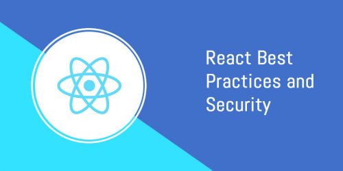 React Best Practices and Security