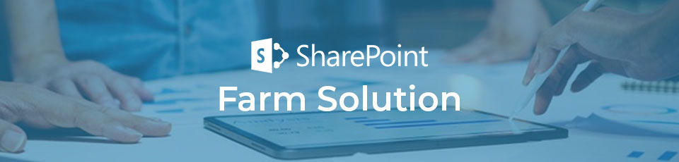 Farm Solution Farm Solution