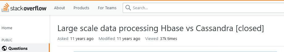 Stackoverflow HBase vs Cassandra Stackoverflow HBase vs Cassandra