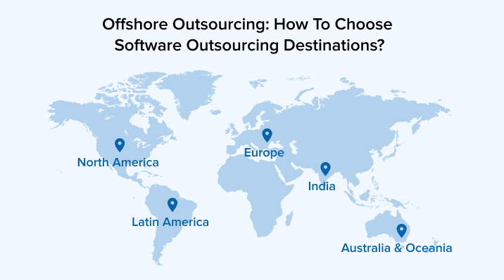 Offshore Outsourcing: How to Choose Software Outsourcing Destinations?