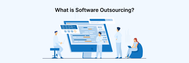 What is Software Outsourcing?
