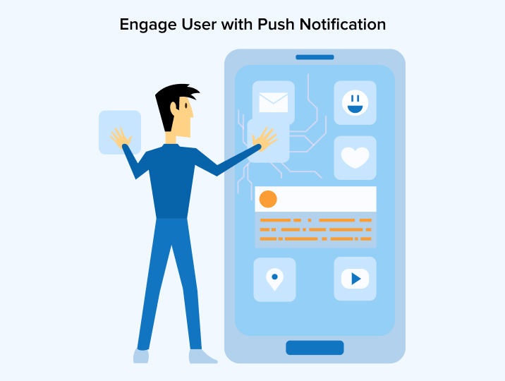 Engage User with Push notification Engage User with Push notification