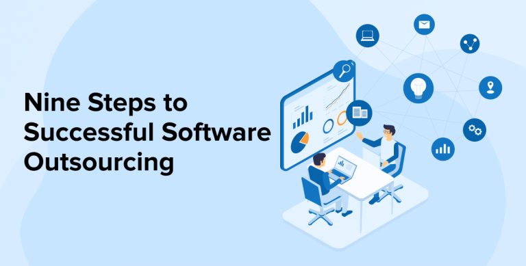 Nine Steps to Successful Software Outsourcing