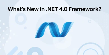 What’s New in .NET 4.0 Framework?