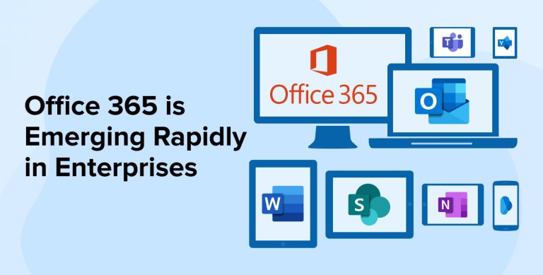 Office 365 is Emerging Rapidly in Enterprises