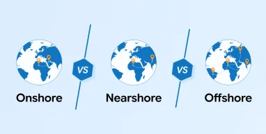 What's the Difference Between Onshore, Offshore, and Nearshore Software Outsourcing