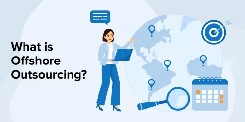What Is Offshore Outsourcing? 