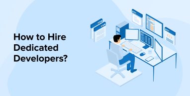 How to Hire Dedicated Developers? How to Hire Dedicated Developers?