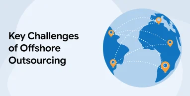 Key Challenges of Offshore Outsourcing