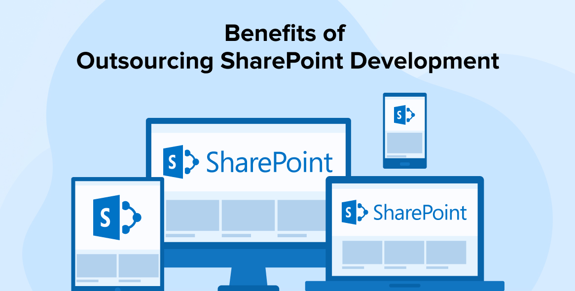 Benefits of Outsourcing SharePoint Development