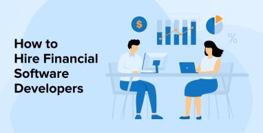 How to Hire Financial Software Developers