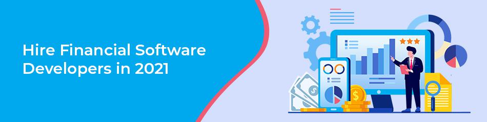 How to Hire Financial Software Developers How to Hire Financial Software Developers