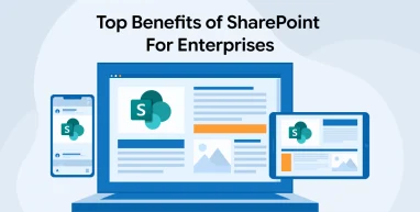 Top Benefits of SharePoint for Enterprises