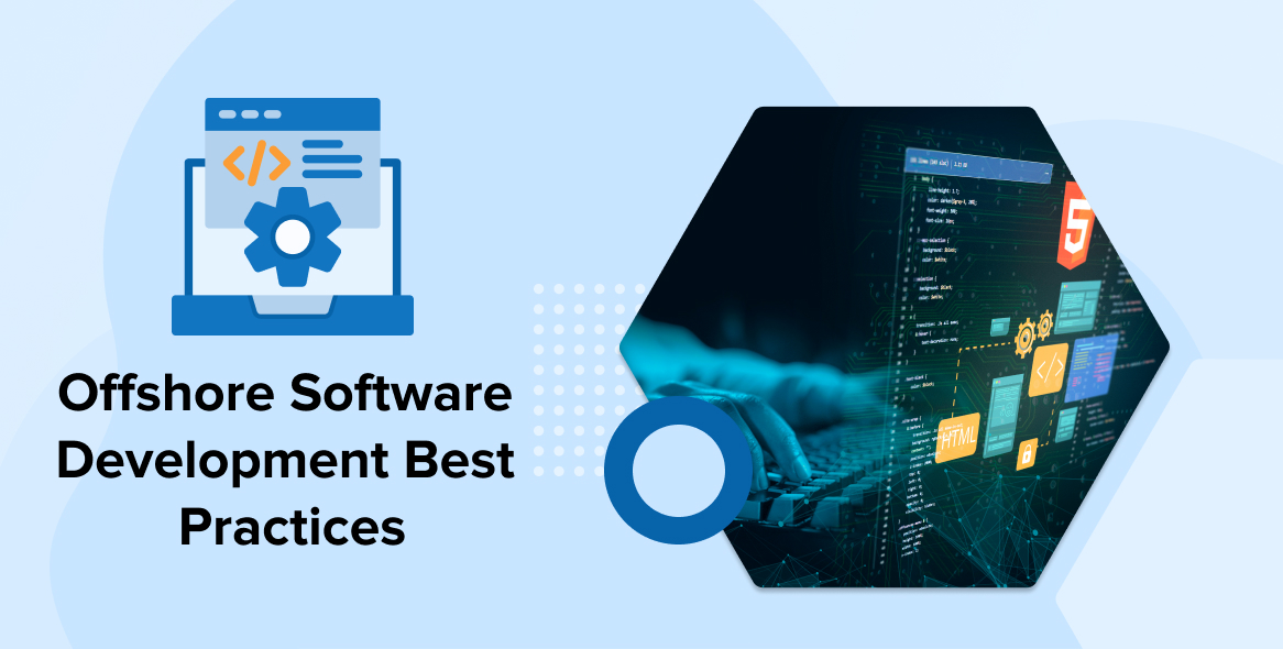 Offshore Software Development Best Practices