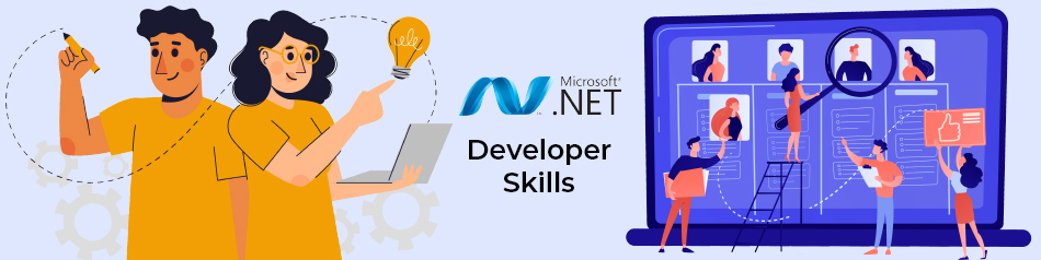 TOP 7 .NET DEVELOPER SKILLS YOU MUST CONSIDER WHILE HIRING? TOP 7 .NET DEVELOPER SKILLS YOU MUST CONSIDER WHILE HIRING?