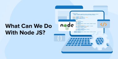 What Can We Do With Node JS?