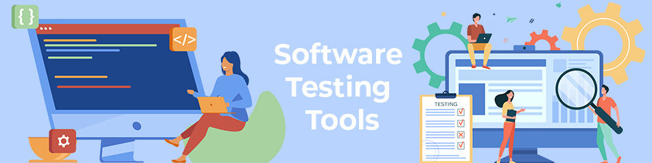 Best Software Testing Tools Best Software Testing Tools