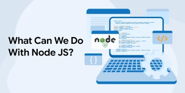 What Can We Do With Node JS?