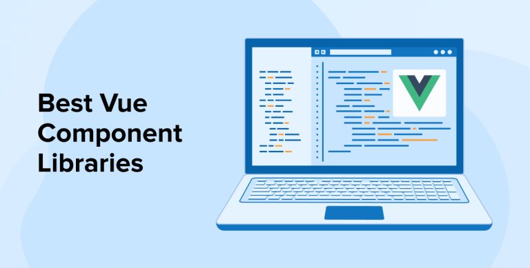 Best Vue Component Libraries