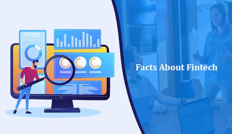 Facts About Fintech Facts About Fintech