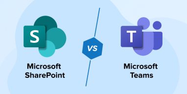 Microsoft SharePoint vs Teams: Key Differences Microsoft SharePoint vs Teams: Key Differences