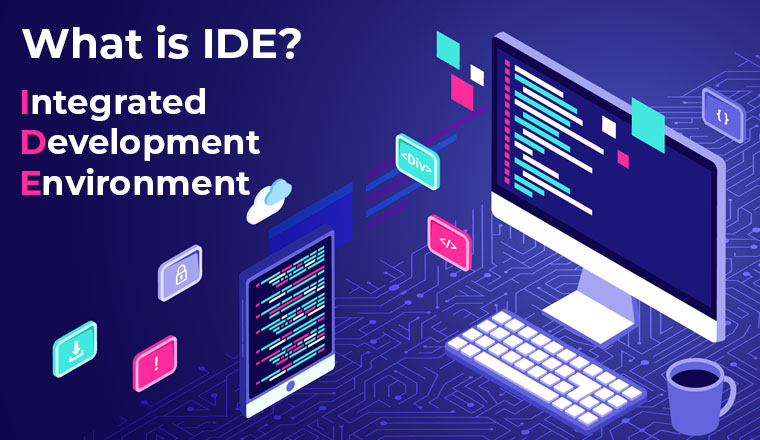 What is IDE?