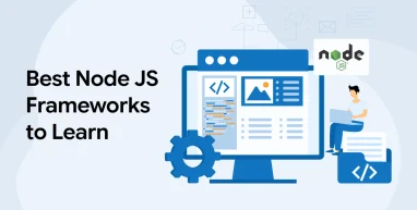Best Node JS Frameworks to Learn