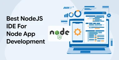Best Node JS IDE for Node App Development