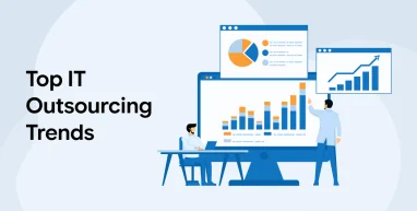 Top IT Outsourcing Trends