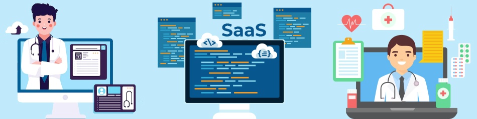 What is Healthcare SaaS? The Future Trends & Its Benefits of Healthcare Industry
