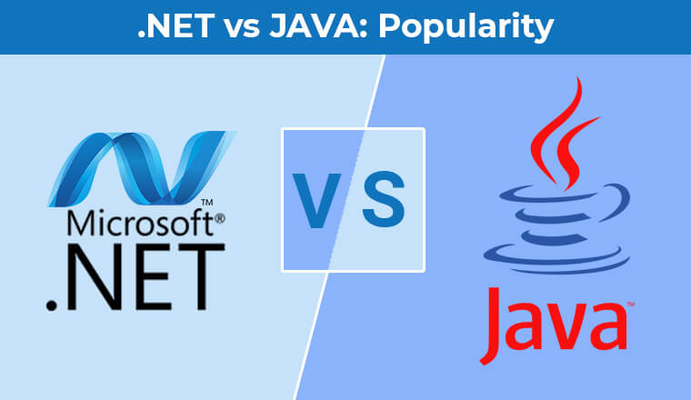 .NET vs JAVA: Popularity
