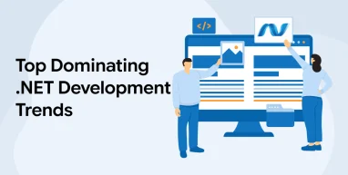 Top Dominating .NET Development Trends