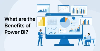 What are the Benefits of Power BI?