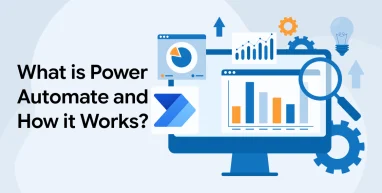 What is Power Automate and How it Works?