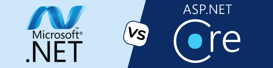 .NET Framework Vs .NET Core: An Ultimate Comparison Guide .NET Framework Vs .NET Core: An Ultimate Comparison Guide
