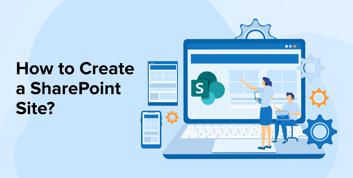 How to Create a SharePoint Site?