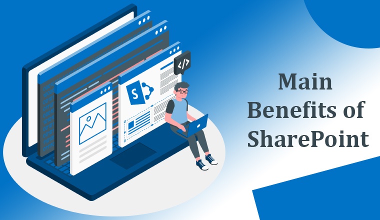 Main Benefits of SharePoint