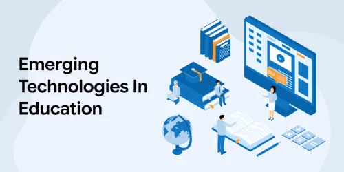 Emerging Technologies In Education 