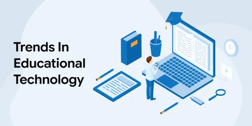 Trends In Educational Technology 
