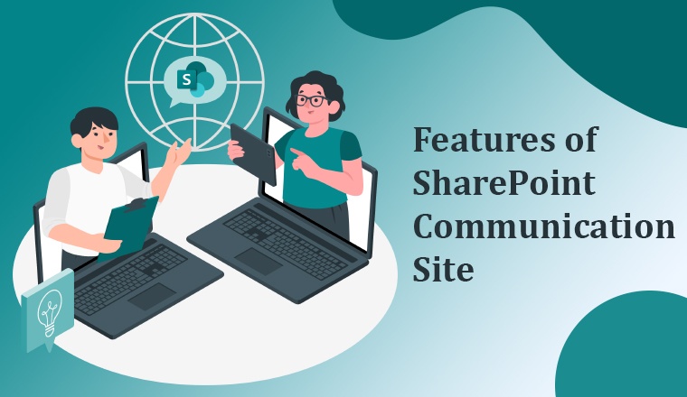 Features of SharePoint Communication Site Features of SharePoint Communication Site
