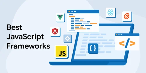 12 Best JavaScript Frameworks 