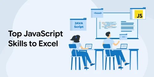 Top 13 JavaScript Skills to Excel 